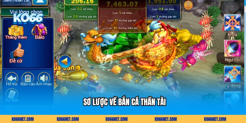 Sơ lược về bắn cá thần tài